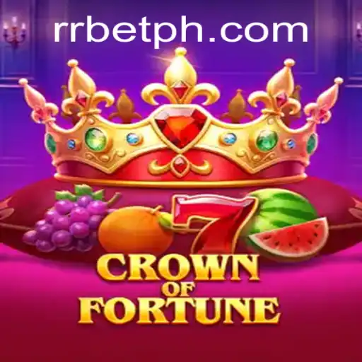 Discover the Excitement of CrownofFortune with RRBET