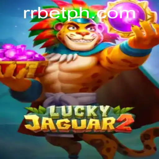 Discover the Exciting World of Luckyjaguar2 with RRBET