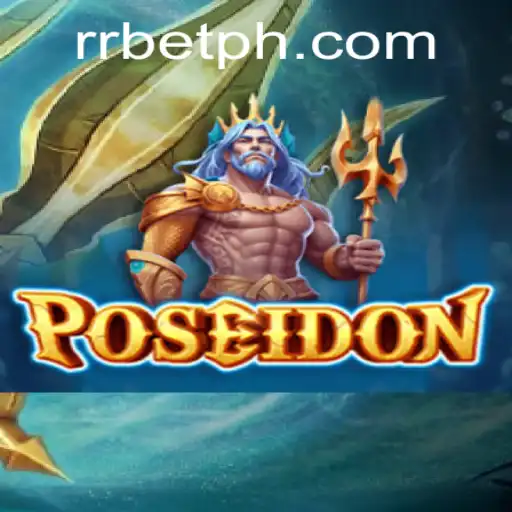 Poseidon: Diving into the Depths of Adventure with RRBET