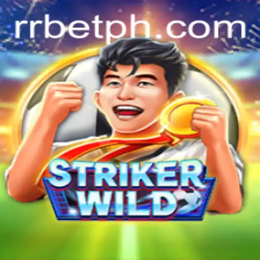 Explore the Exciting World of StrikerWILD and Its Connection to RRBET